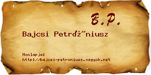 Bajcsi Petróniusz névjegykártya